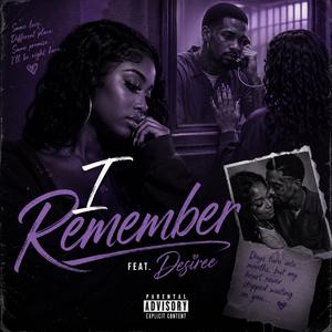 I Remember (feat. Shiree)