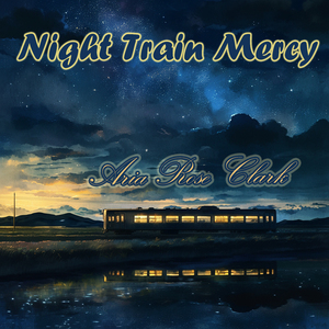Night Train Mercy