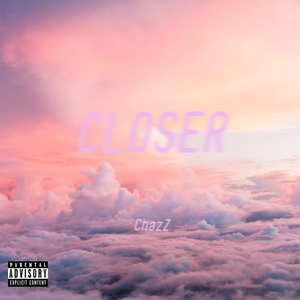 Closer