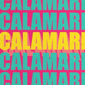 Calamari (feat. ANG) (Radio Edit)