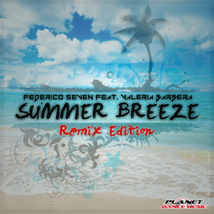 Summer Breeze (PERRI vs 5how & Simone Castagna Remix)