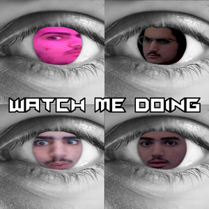 Watch Me Doing