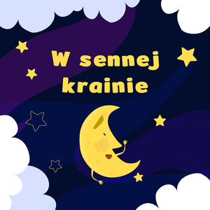W Sennej Krainie