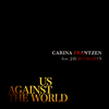 Carina Frantzen - Us Against the World