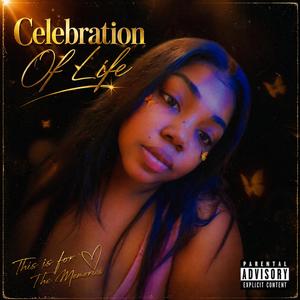 Celebrating Your Life (Until I See You Again)