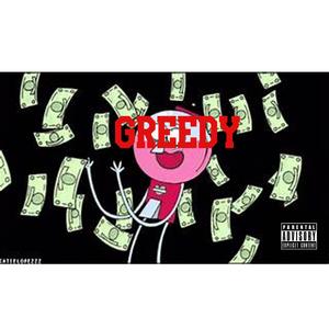 Greedy