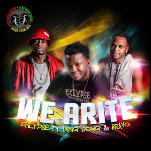 We Arite (feat. Ding Dong & Bravo)