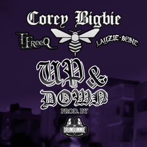 Up and Down (feat. TJ Freeq & Layzie Bone)