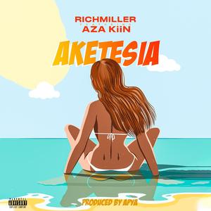 AKETESIA (feat. AZA KiiN)