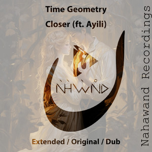 Closer (feat. Ayili) (Extended Dub Mix)