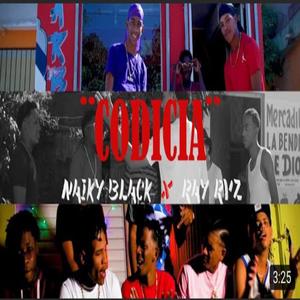 Codicia (feat. Ray RVZ Bby)