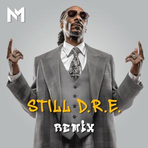 Still D.R.E. (NaMa Remix)