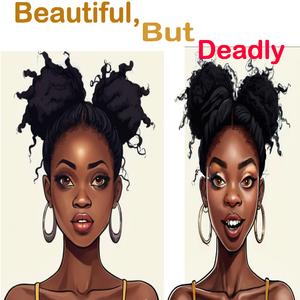 Beautiful But Deadly (feat. K Gerald)