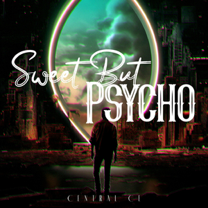 Sweet But Psycho