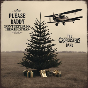 Please Daddy (Don't Get Drunk This Christmas)