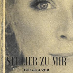 Sei lieb zu mir (feat. Valo)