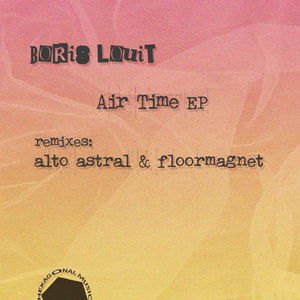 Air Times (Alto Astral Remix)