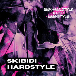 Skibidi Hardstyle (Hardstyle Rave)