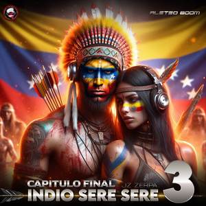 Indio Sere Sere 3 (Capitulo Final)