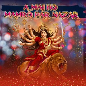 A Mai Ho Mamro Par Nazar