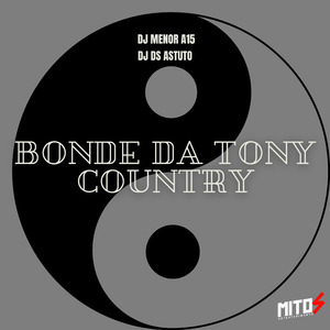 Bonde Da Tony Country