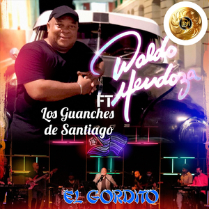 El Gordito (feat. Los Guanches de Santiago)