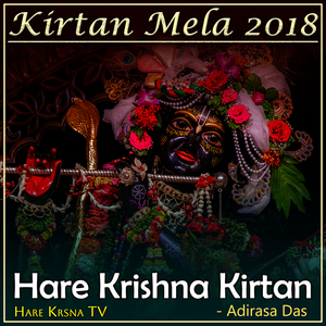 Kirtan Mela 2018 Hare Krishna Kirtan (Live)