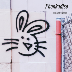 Phonkadise (Speed Up)