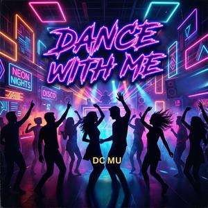 Dance With Me