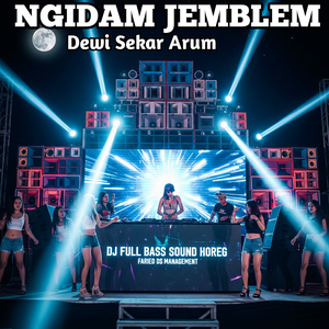NGIDAM JEMBLEM (DJ-Trap Party Velocity Full Bass)