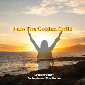 I Am The Golden Child