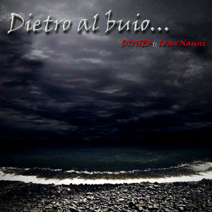 DIETRO AL BUIO