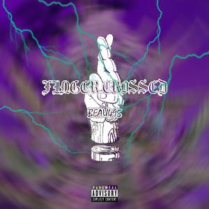 Finger Crossed (MIX BY ZACCUR)
