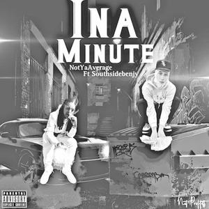 In A Minute (feat. Southsidebenjy)