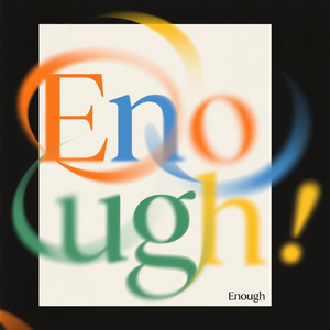 Enough