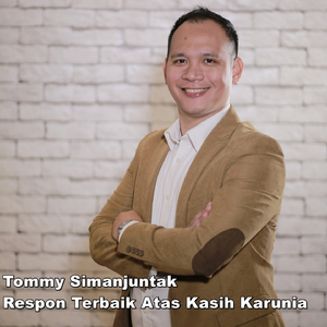 Respon Terbaik Atas Kasih Karunia