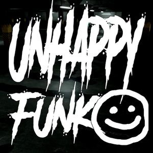 UNHAPPY FUNK!
