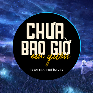 Chưa Bao Giờ Em Quên (Kendy T Remix)