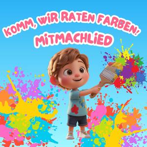 Komm, wir raten Farben Mitmachlied