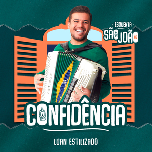 Confidência (Esquenta São João 6)