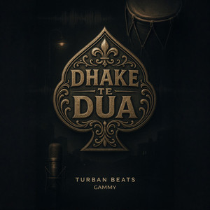 Dhake Te Dua