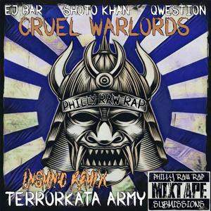 Cruel Warlords (feat. EJ Bar, Shoto Khan & Qwestion) (INSMNC Remix)