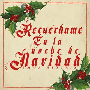 Recuérdame En La Noche De Navidad