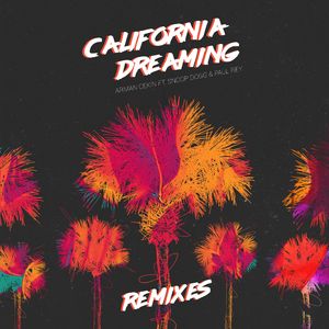 California Dreaming (Alex Ross Remix)