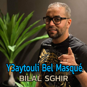 Y3aytouli Bel Masqué
