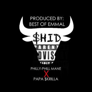 Bull Shid (feat. Papa $krilla) [Clean] (Clean)