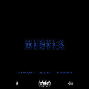 HUSTLA (feat. Fisong & KAMBO)