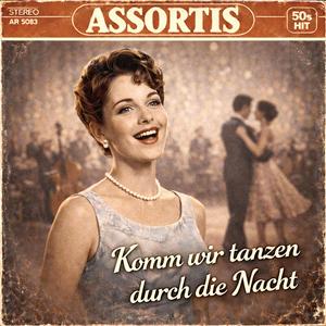 Komm wir tanzen durch die Nacht