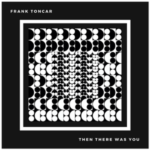 Then There Was You (feat. Damon Poole & Herbie Hunkele Horns)