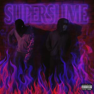SUPERSLIME (feat. YFFRICK)